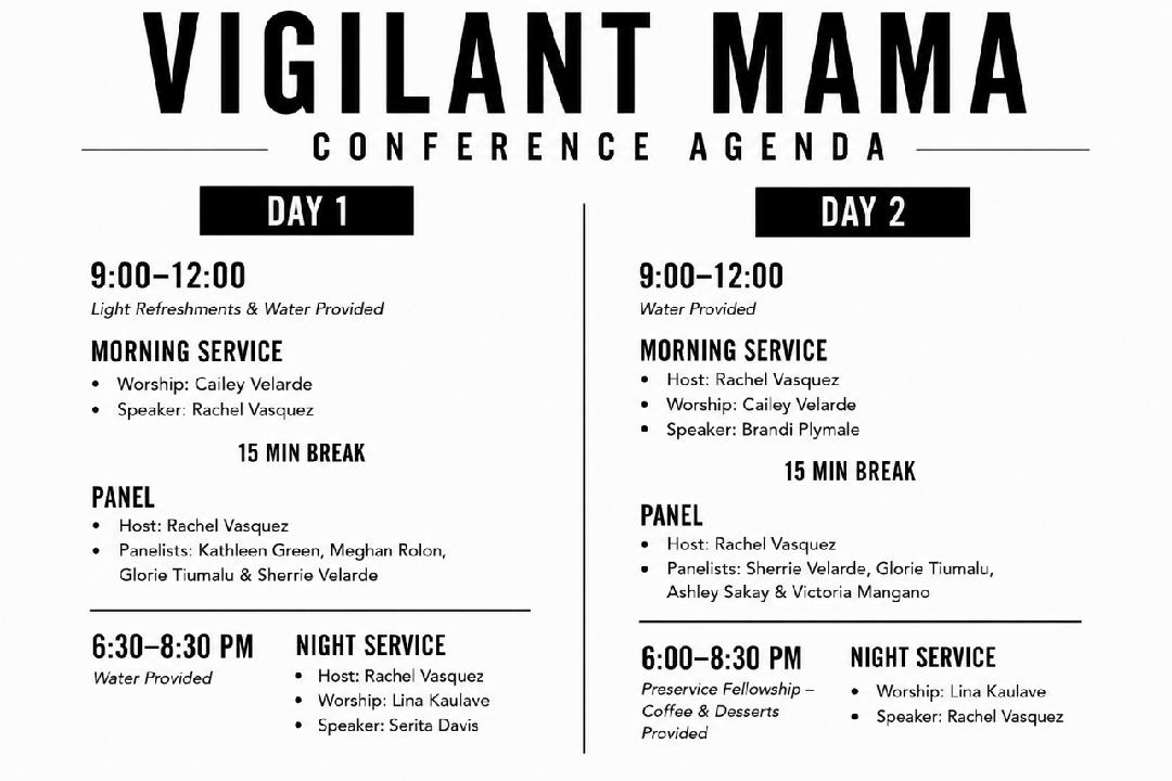 Vigilant Mama Conference Day 1 and Day 2 agenda — morning services at 9:00, night services in the evening, with worship, speakers, and panels each day