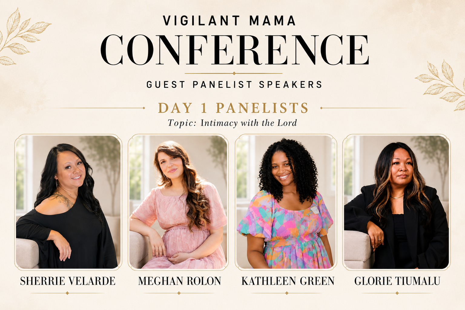 Vigilant Mama Conference — Day 1 Guest Panelist Speakers: Sherrie Velarde, Meghan Rolon, Kathleen Green, and Glorie Tiumalu